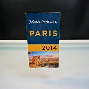 Rick Steves Paris Travel Guide 2014 Paperback